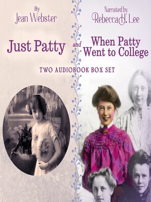 cover image of Just Patty and When Patty Went to College